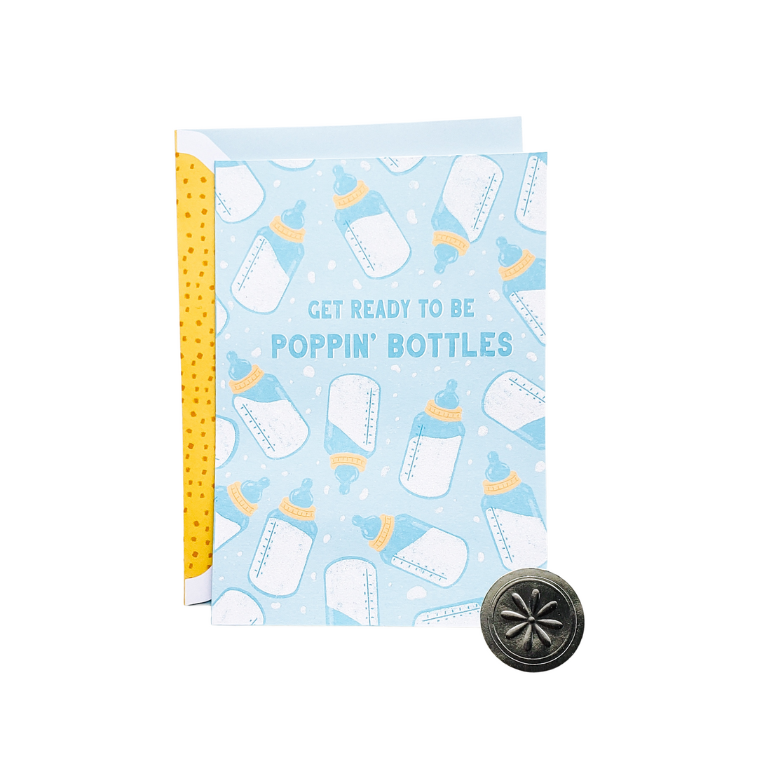 Get Ready to be Poppin' Bottles Card